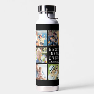 BEST DAD EVER 10 Photos Personalized Water Bottle