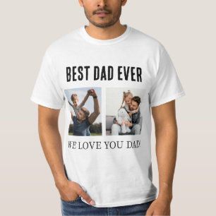 Best Dad Ever 2 Photo Collage Father's day Gift  T-Shirt