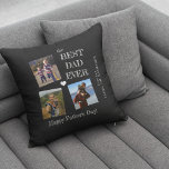 Best dad ever 3 photo collage Fathers Day Throw Pillow<br><div class="desc">Bold typography kids family photo collage black and white throw pillow template personalized with your 3 photos and your text. Could be a great keepsake gift for dad for Father's Day, birthday, Christmas, or any other occasion. Please note that the text and background colours are changeable. To change, use the...</div>