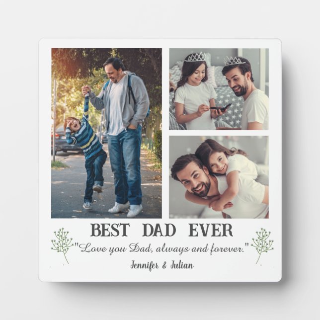Best Dad ever 3 photo collage father's day white  Plaque (Front)