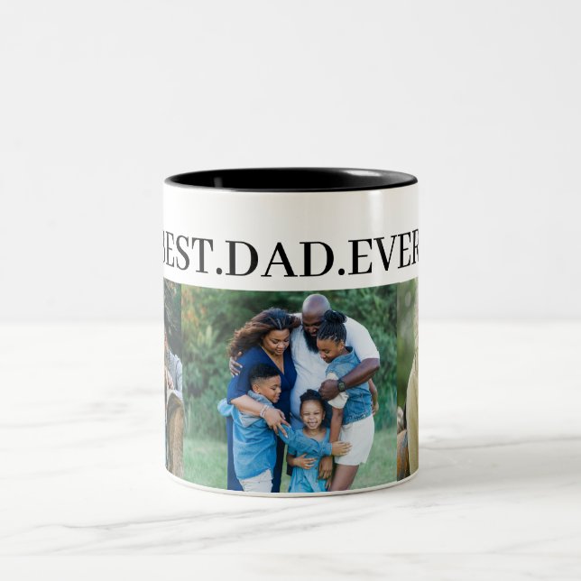 Best Dad Ever 3 Photo Collage Two-Tone Coffee Mug (Center)