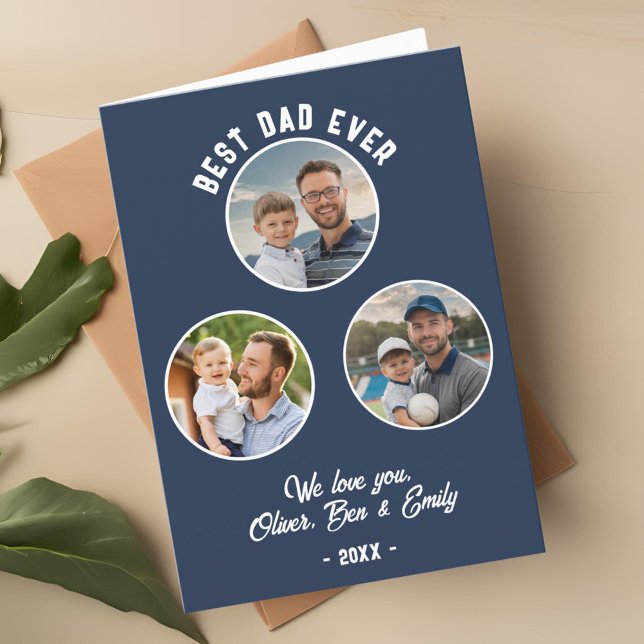 Best Dad Ever 3 Photos Father`s Day Holiday Card (Creator Uploaded)
