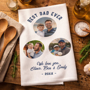 Best Dad Ever 3 Photos Father`s Day Keepsake Kitchen Towel