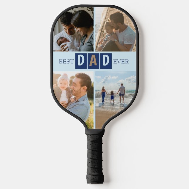 Best Dad Ever 4 Photo  Pickleball Paddle (Front)