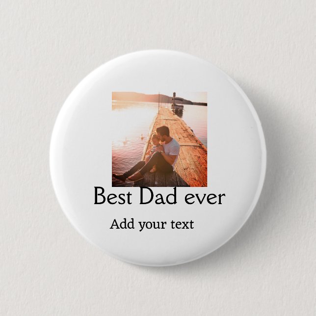 Best dad ever add name image fathers day text mess 2 inch round button (Front)