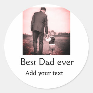Best dad ever add name image fathers day text mess classic round sticker