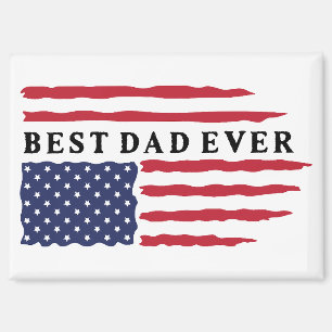 Best Dad Ever American Flag Magnet