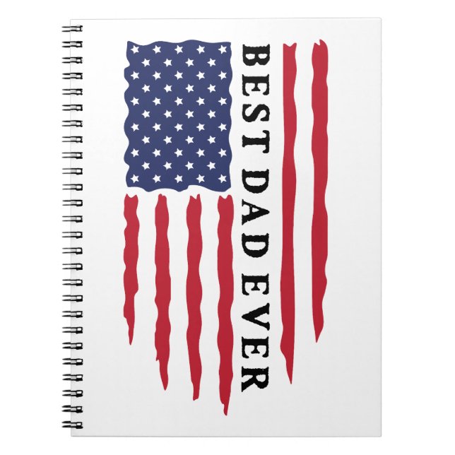 Best Dad Ever American Flag Notebook (Front)
