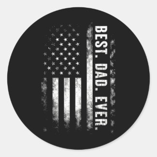 Best Dad Ever American Flag Vintage Back White Fat Classic Round Sticker