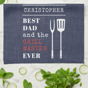 Best Dad Ever Barbecue Grill Master Fathers Name Kitchen Towel