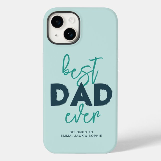 Best Dad Ever Belongs To Kids Names Custom  Case-Mate iPhone Case (Back)