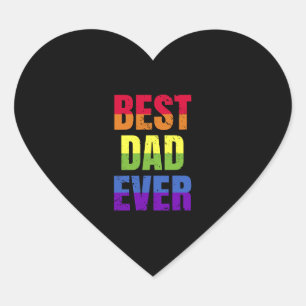 Best Dad Ever - Best Papa Pride LGBT Heart Sticker