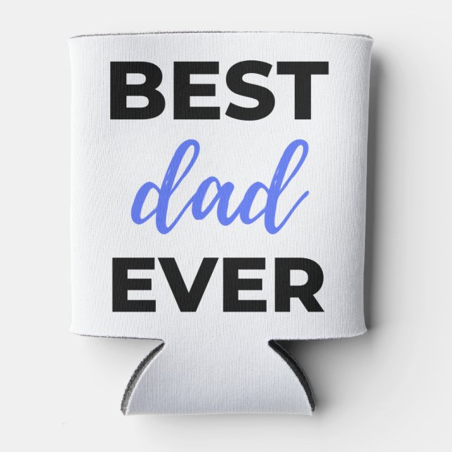 Best Dad Ever Black Can Cooler (Front)
