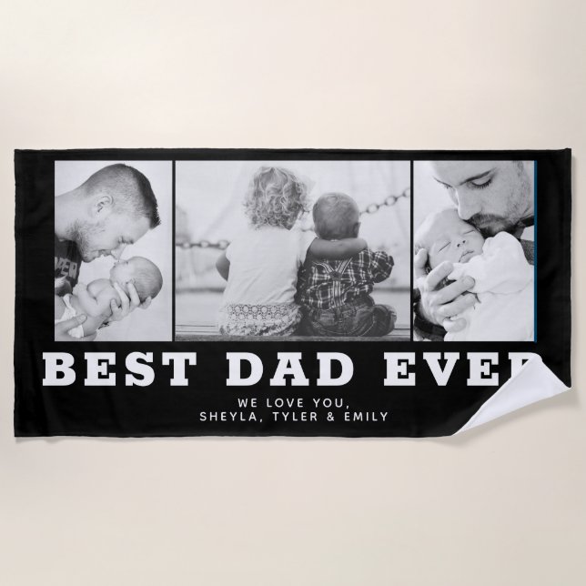 Best Dad Ever Black Father`s Day 3 Photo Collage Beach Towel (Front)