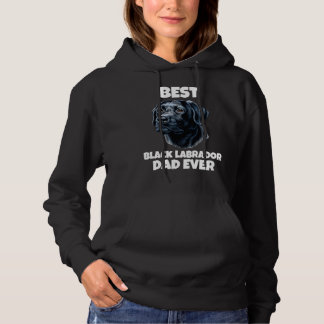 Best Dad Ever Black Labrador Retriever Portrait Hoodie