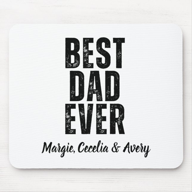 Best Dad Ever Black Script Personalized Name Gift Mouse Pad (Front)