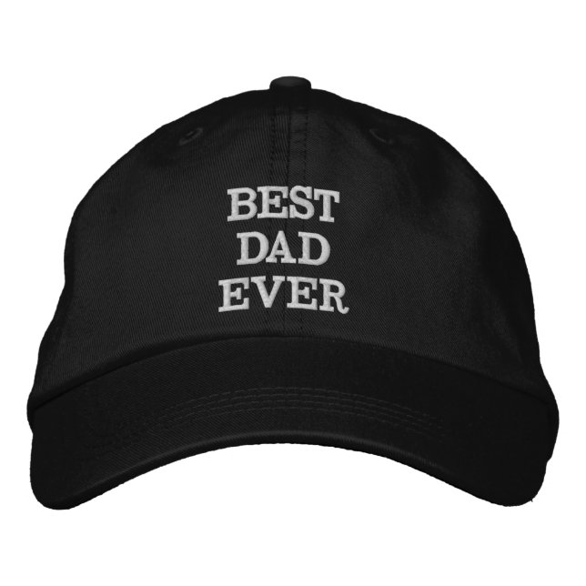 Best Dad Ever black white modern typography cool Embroidered Hat (Front)
