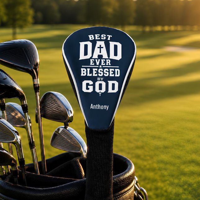 Best Dad Ever Blessed by God Personalized Golf Head Cover (Creator Uploaded)
