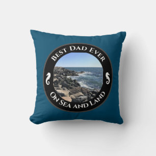 Best Dad Ever Blue Atlantic Ocean Rocky Seashore Throw Pillow