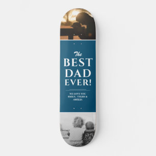 Best Dad Ever Blue Father`s Day 2 Photo Collage Skateboard
