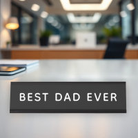 Best Dad Ever Bold Black and White Office