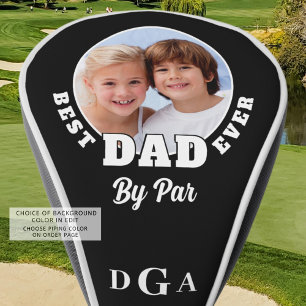 BEST DAD EVER BY PAR Photo Monogram Custom Colour Golf Head Cover