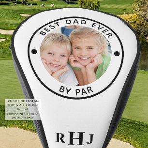 BEST DAD EVER BY PAR Photo Monogram Custom Golf Head Cover