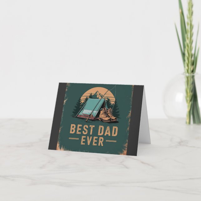 Best Dad Ever Camping Design  Card (Front)