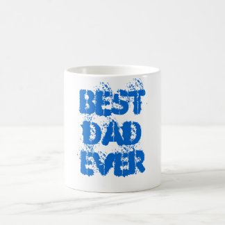 BEST DAD EVER COFFEE MUG