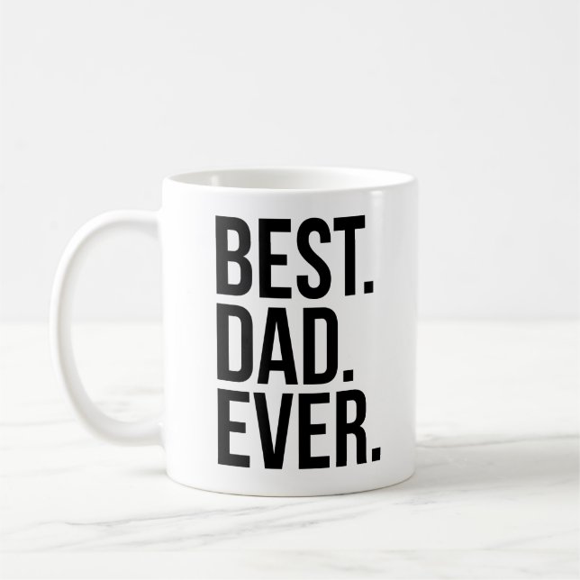 Best Dad Ever Coffee Mug (Left)