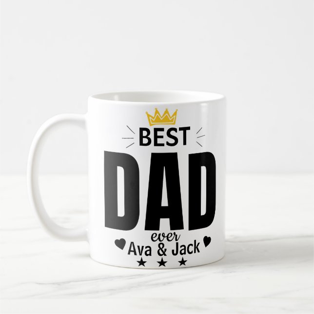 Best Dad Ever Coffee Mug (Left)