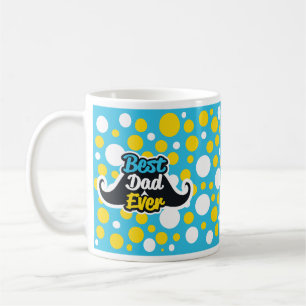 Best dad ever coffee mug