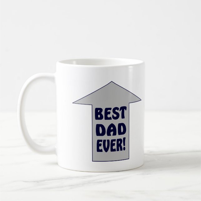 BEST DAD EVER! Coffee Mug (Left)