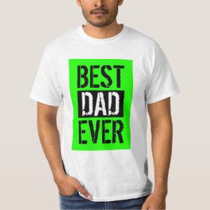 Best Dad Ever Cool Green Black Father's Day Gift  T-Shirt