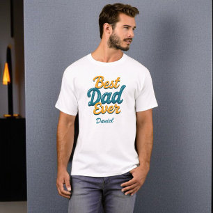 Best Dad Ever Cool Personalized Father's Day T-Shirt