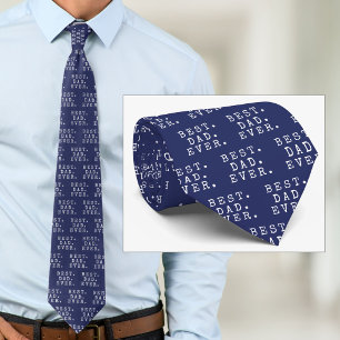 BEST DAD EVER Custom Colour Tie