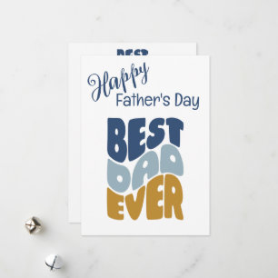 Best dad ever custom Father's Day Card