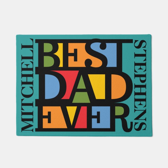 BEST DAD EVER custom name door mat (Front)