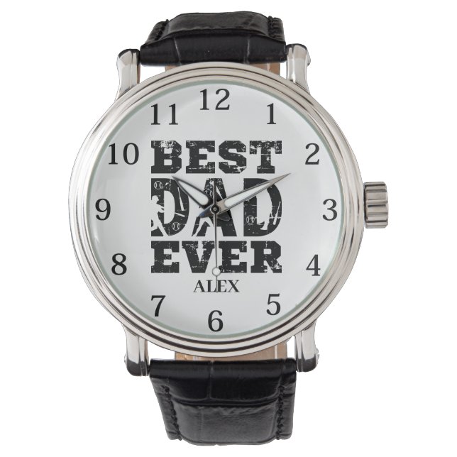 Best Dad Ever Custom Name Father's Day Watch (Front)