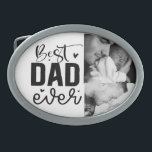 Best Dad Ever Custom Photo Belt Buckle<br><div class="desc">Best Dad Ever Custom Photo Belt buckle</div>