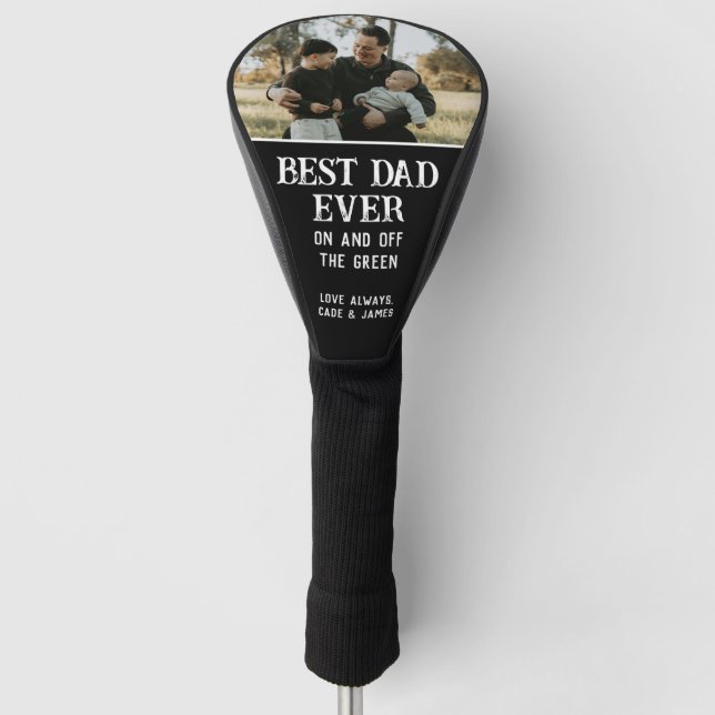 Best Dad Ever Custom Photo Father's Day Golf Head Cover (Front)