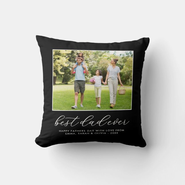 Best Dad Ever Custom Photo Throw Pillow (Front)