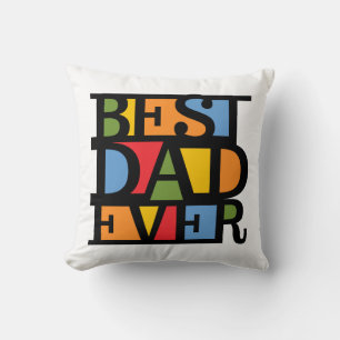 BEST DAD EVER custom throw pillow