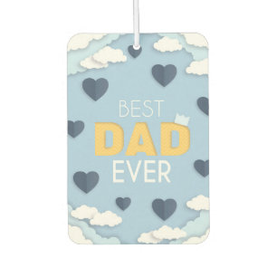 Best Dad Ever Cute Father's Day Air Freshener