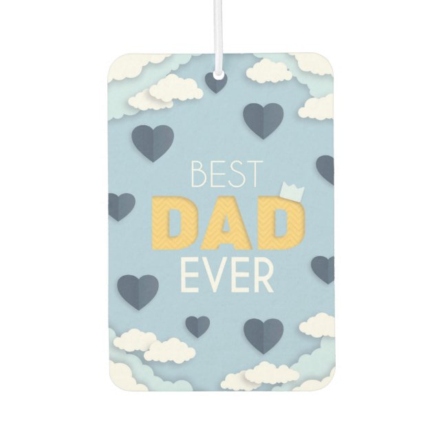 Best Dad Ever Cute Father's Day Air Freshener (Front)