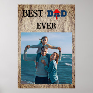 Best dad ever cute photo poster