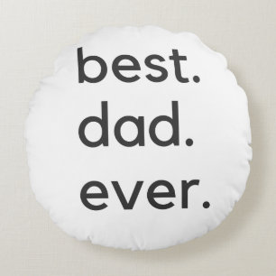 best dad ever dark round pillow