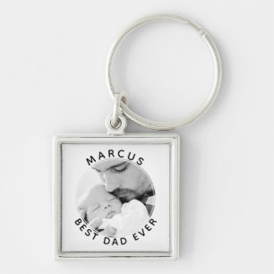 Best Dad Ever Father`s Day Black and White Photo  Keychain