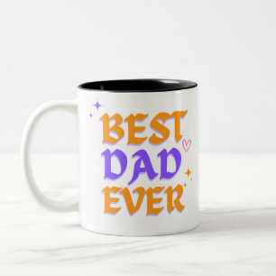 Best Dad Ever – Father’s Day Mug Design 