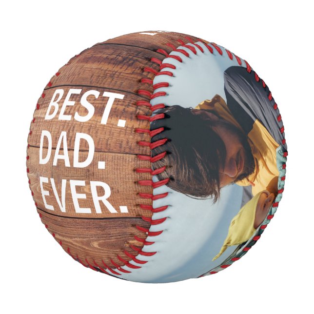 Best Dad Ever, Fathers Day 2 Photos Baseball (Angled)